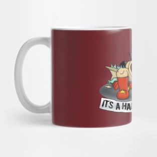 It's a Hard Knock Life Mug